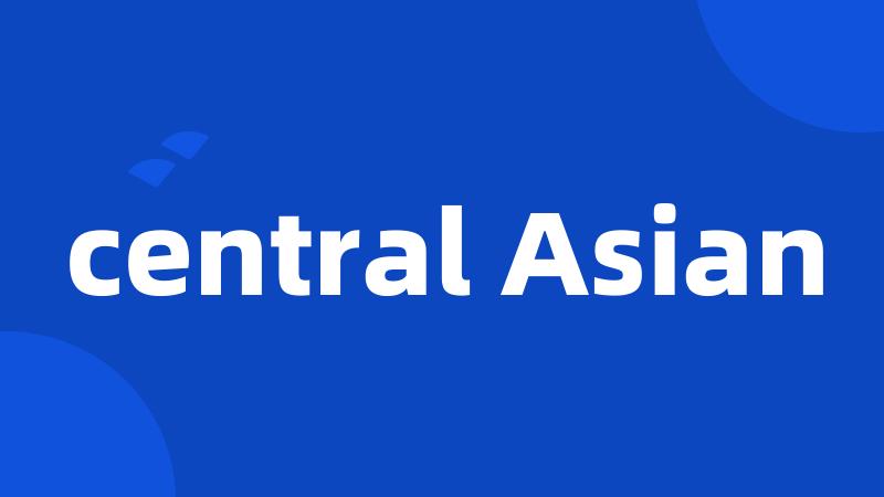 central Asian
