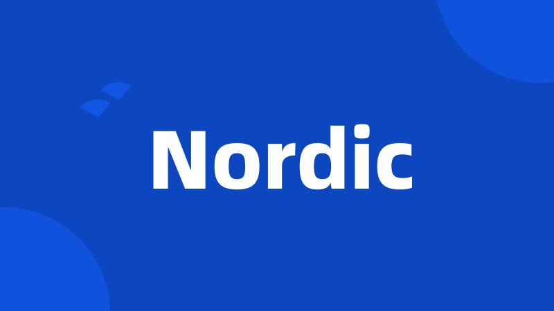 Nordic