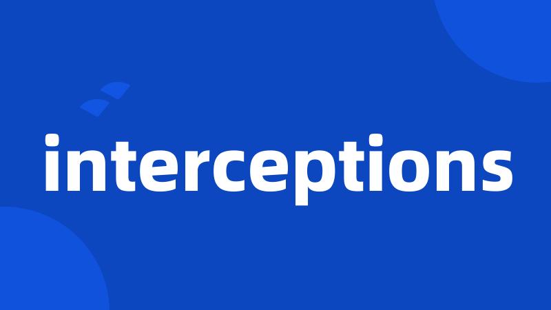 interceptions