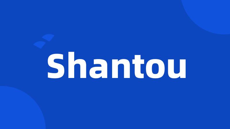 Shantou
