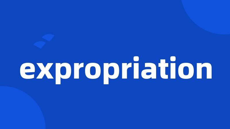 expropriation