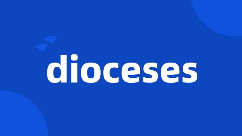dioceses