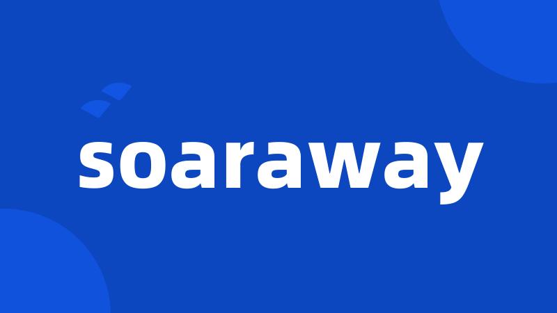 soaraway