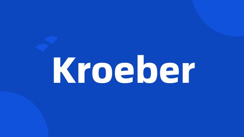 Kroeber