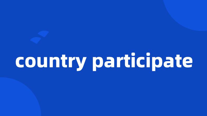 country participate