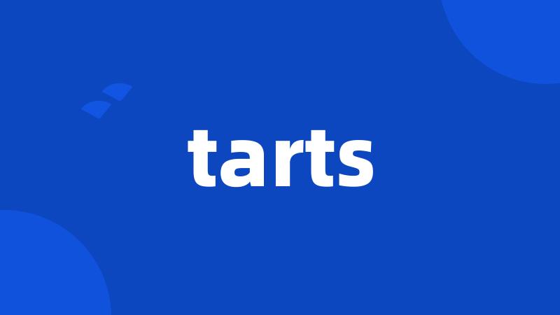 tarts
