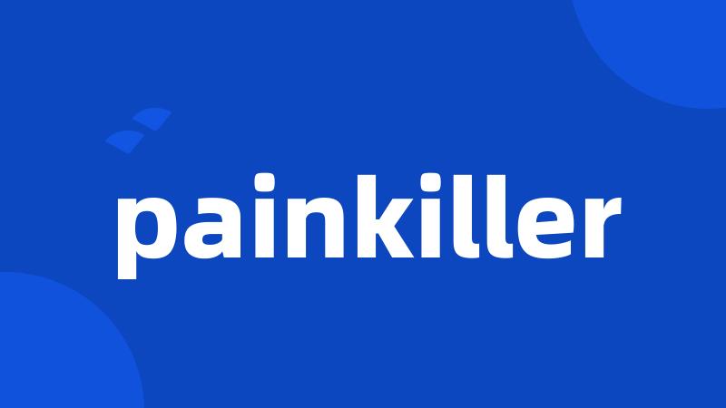 painkiller