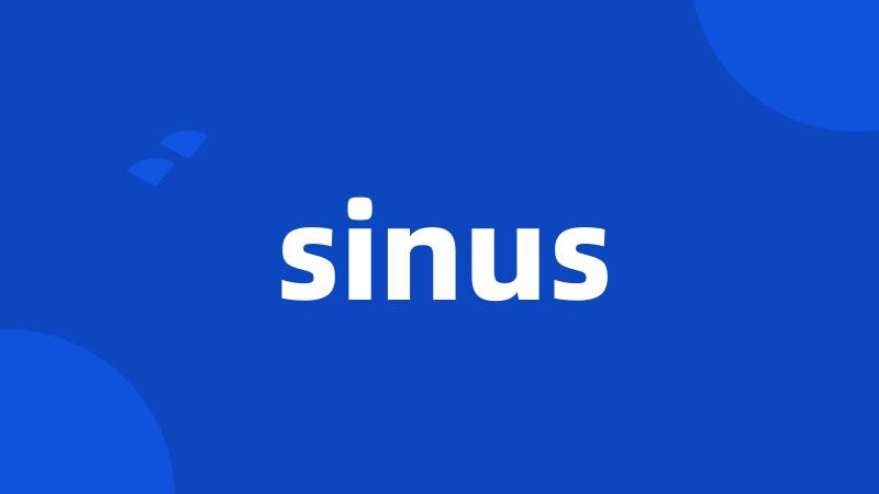 sinus