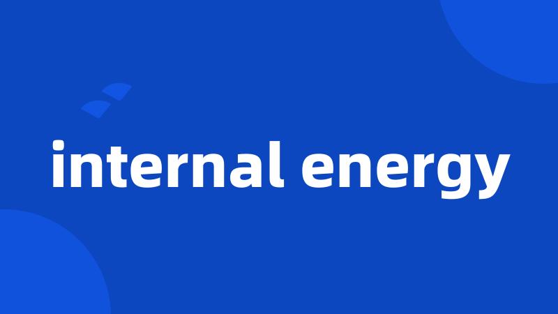 internal energy