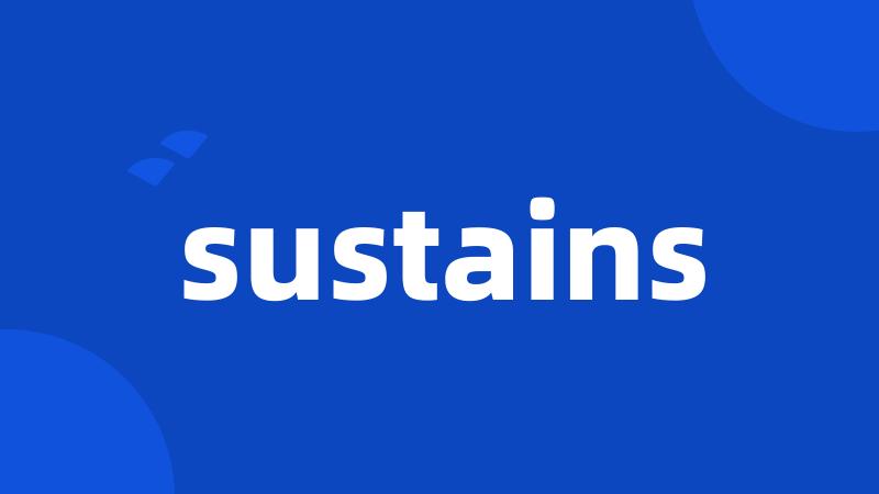 sustains