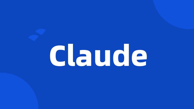 Claude