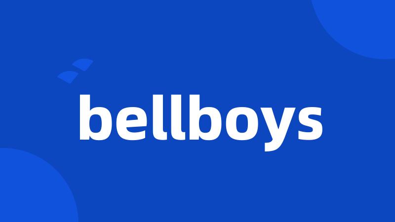 bellboys
