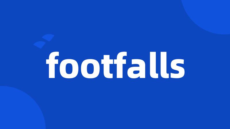 footfalls