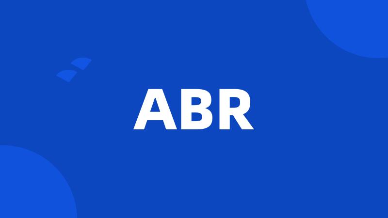 ABR