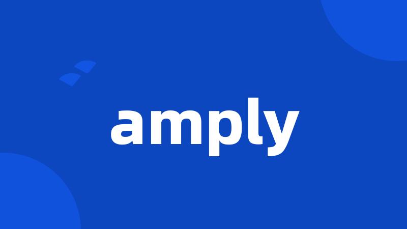 amply