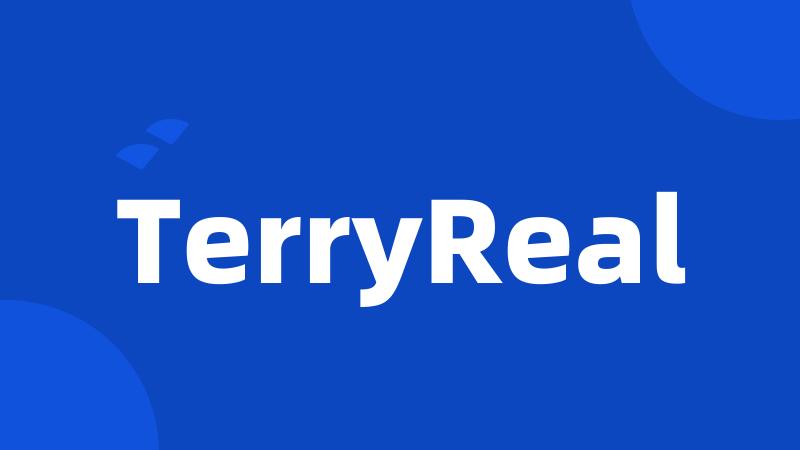 TerryReal