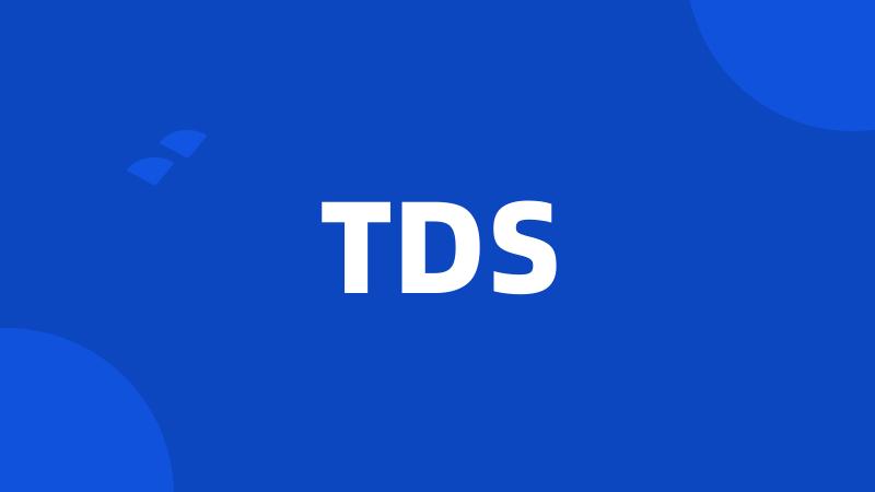 TDS