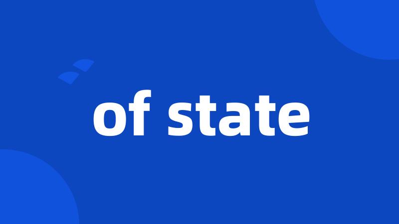 of state