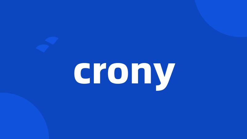 crony