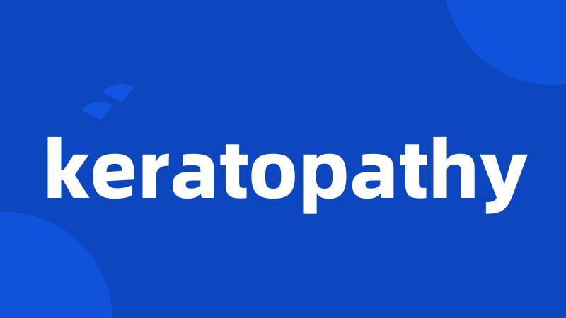 keratopathy