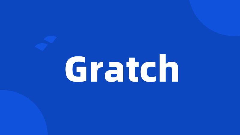 Gratch