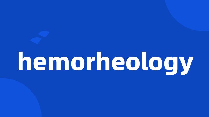 hemorheology