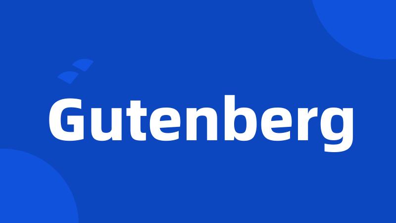 Gutenberg