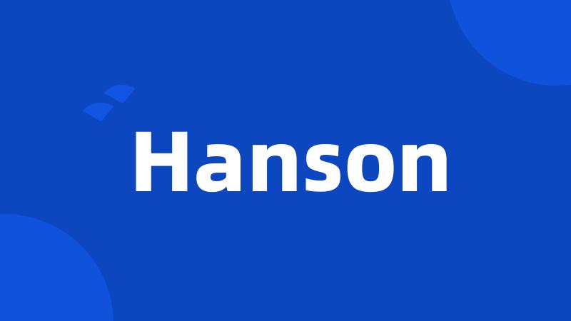 Hanson