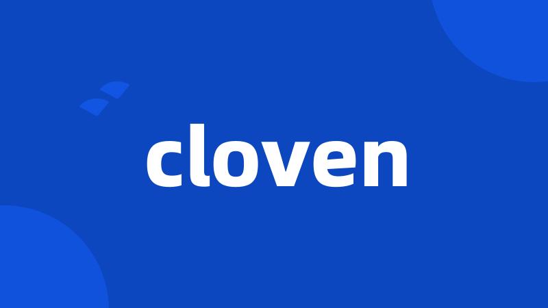 cloven