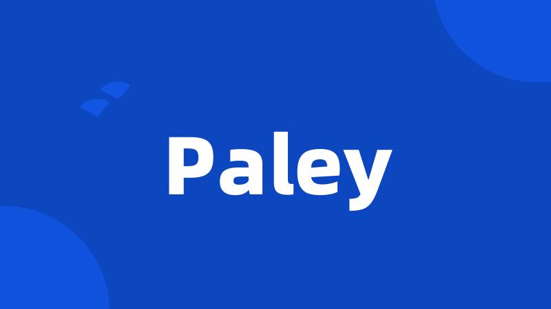 Paley