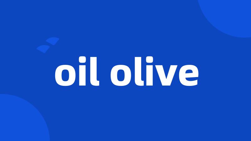 oil olive