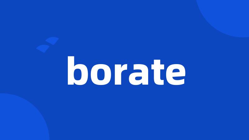 borate