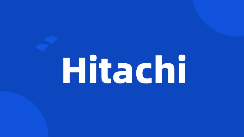 Hitachi