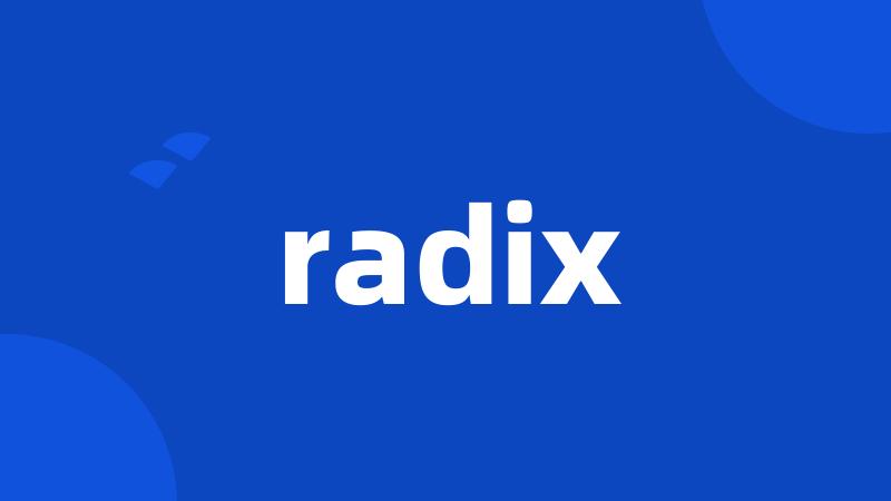 radix