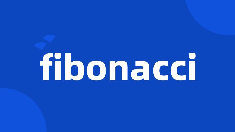 fibonacci