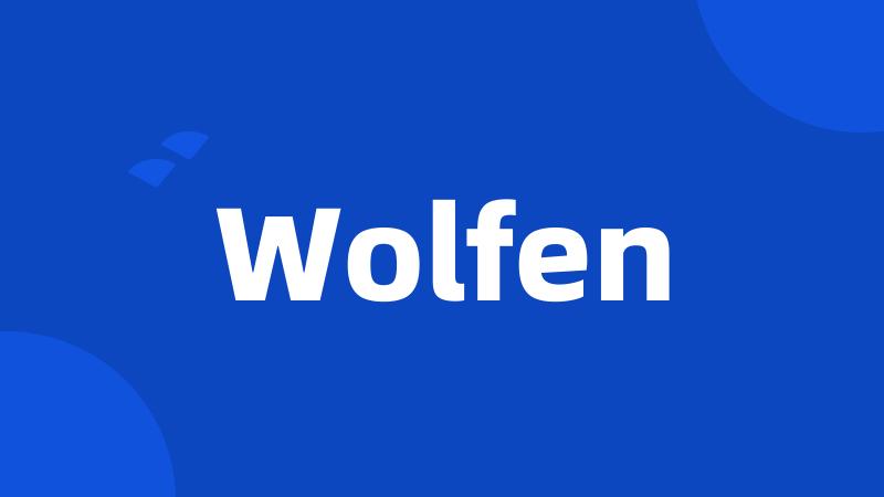 Wolfen