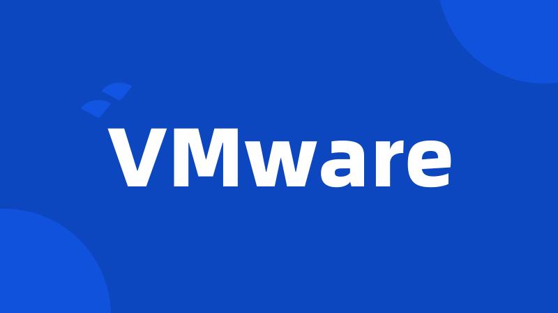 VMware