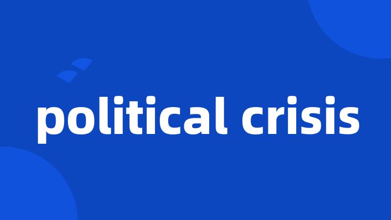 political crisis
