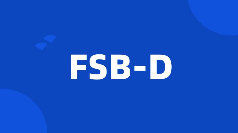 FSB-D