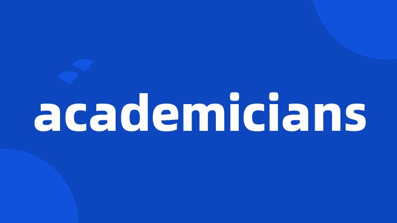 academicians