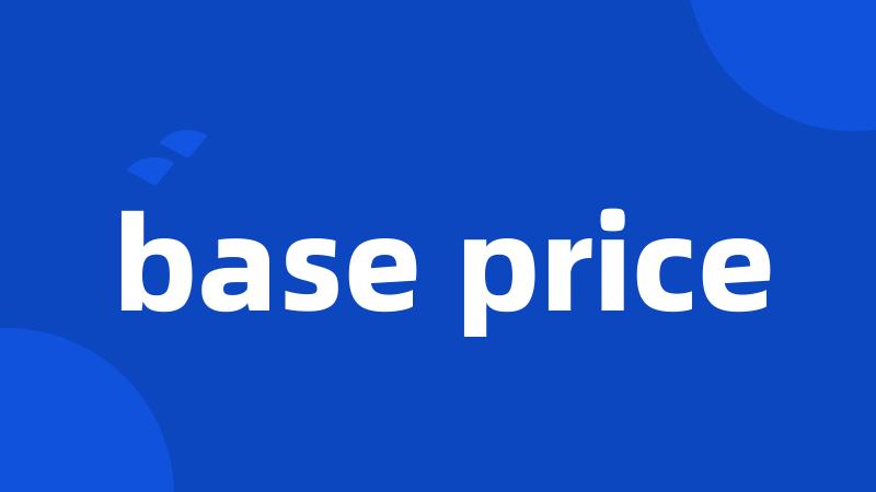base price
