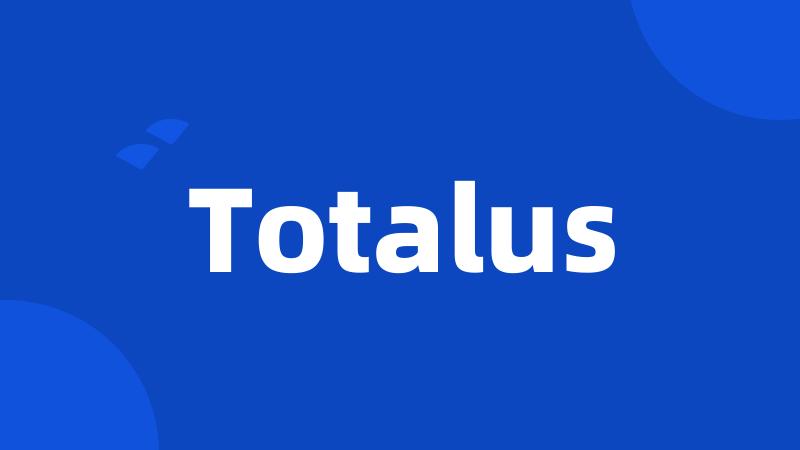 Totalus