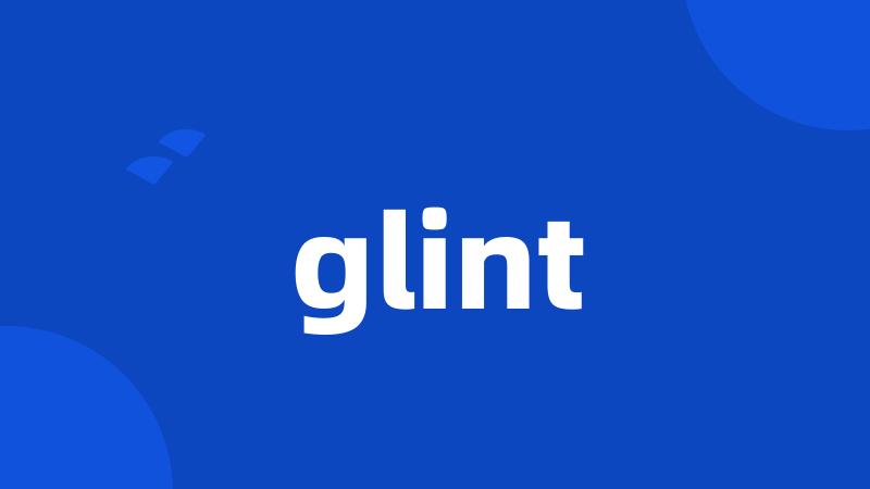 glint