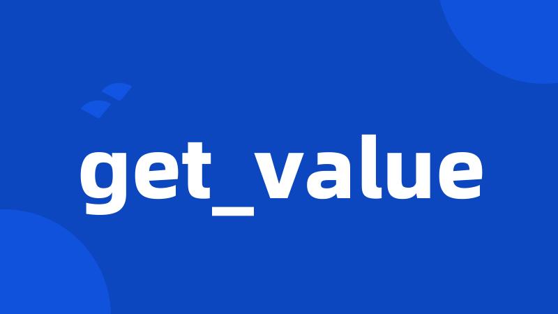 get_value