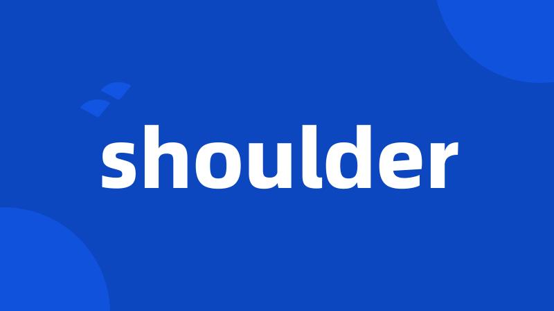 shoulder