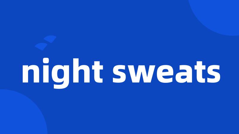 night sweats