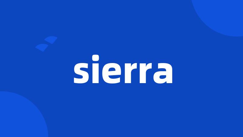 sierra