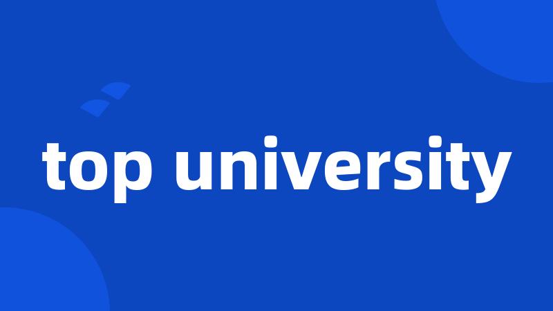 top university