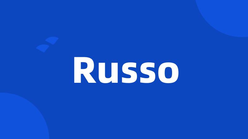 Russo