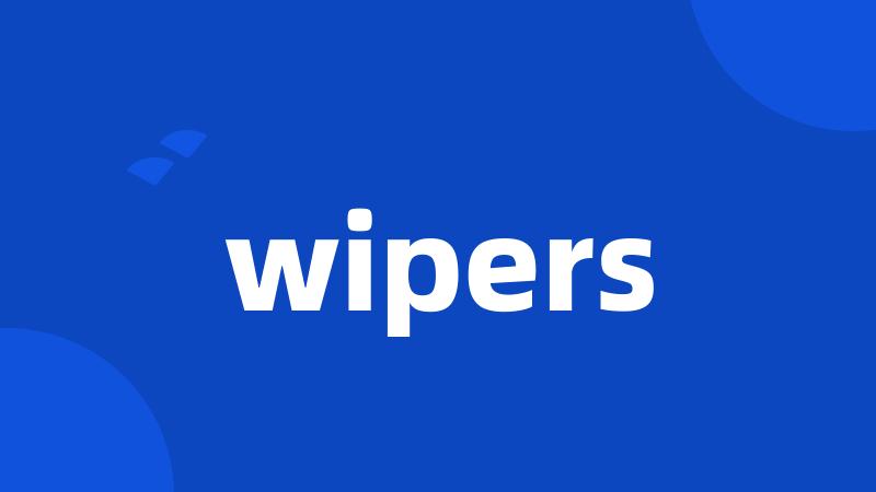 wipers
